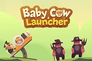Kuvassa on sarjakuvamainen vauvalehma laukaisualustalla ja kaksi maajussia heinähangon kanssa, yläpuolella teksti Baby Cow Launcher