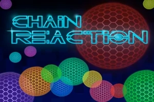 Tekstissä lukee CHAIN REACTION sinisellä neonvalolla erikokoisten ja eriväristen kuplien edessä mustalla taustalla