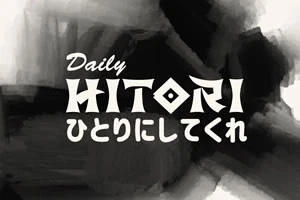 Esiintyy tekstinä sanat Daily Hitori mustavalkoisella taustalla ja japanilaisia merkkejä