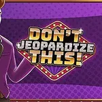 Mies hahmona kirkkaan violetissa puvussa ja keltaisessa kravatissa, taustalla teksti Dont Jeopardize This!
