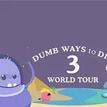 Violetti tausta, otsikko “DUMB WAYS to DIE 3 WORLD TOUR”, hahmoja kuten violetti avaruusolento, vaaleanpunainen pelastusrengas ja sarvipäinen vihreä hahmo sekä keltainen sukellusvene taustalla