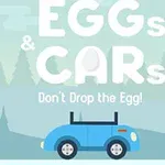 Sininen auto liikkuu taustalla olevan metsän edessä, jossa on suuri teksti EGGs & CARs Dont Drop the Egg!