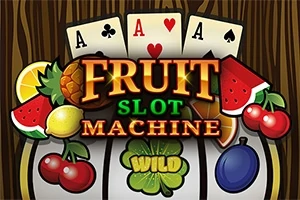 Kolme pelikorttia, hedelmiä ja kasvislukuja, joissa lukee FRUIT SLOT MACHINE