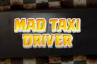Mad Taxi Driver on loistava HTML5-ajopeli