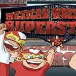 Kolme hahmoa värikkäissä meksikolaisissa painiasuissa suuren kyltin edessä, jossa lukee Mexican Wrestling Superstars