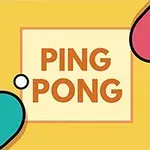 Keltaisella taustalla kaksi pingismailaa ja palloa, keskellä teksti PING PONG