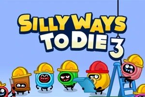 Värikkäitä hahmoja rakennuskypärissä seisoo sinisellä taustalla ison Silly Ways To Die 3 -tekstin alla