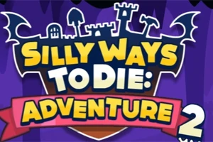 Violetti tausta, jossa piirretty linna ja teksti Silly Ways to Die: Adventure 2