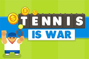 Sarjakuvamainen tennispelaaja nostaa mailan, ja kuvassa on teksti Tennis is War sekä kultaisia kolikoita