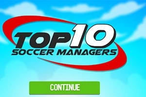 Sinisellä taustalla teksti Top 10 Soccer Managers punaisen ja mustan koristeen kanssa ja alla vihreä Continue-painike